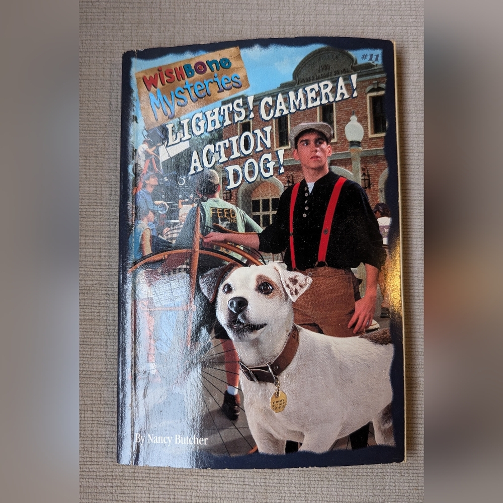 Wishbone Mysteries #11: Lights! Camera! Action Dog! Book